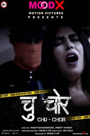 Chu Chor UNCUT (2022) Hindi MooDx Originals full movie download